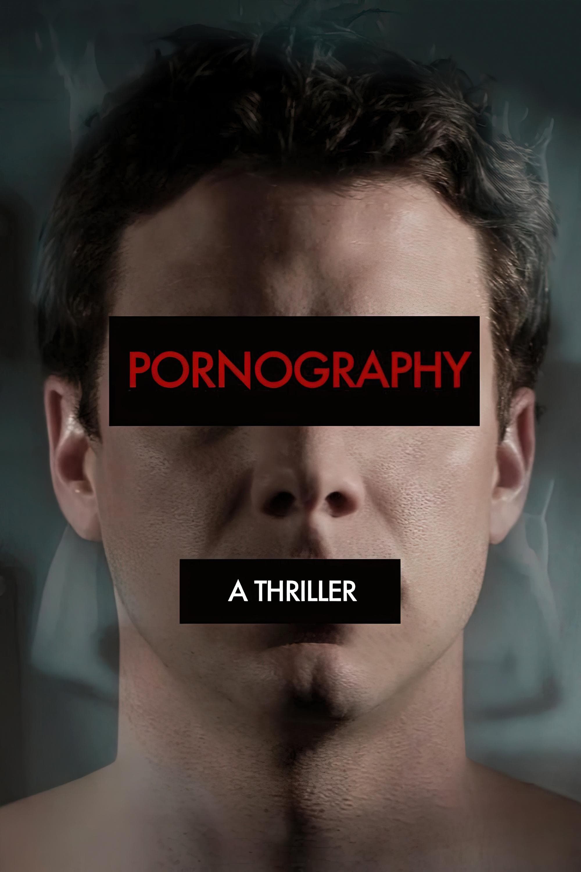 Pornography full movie