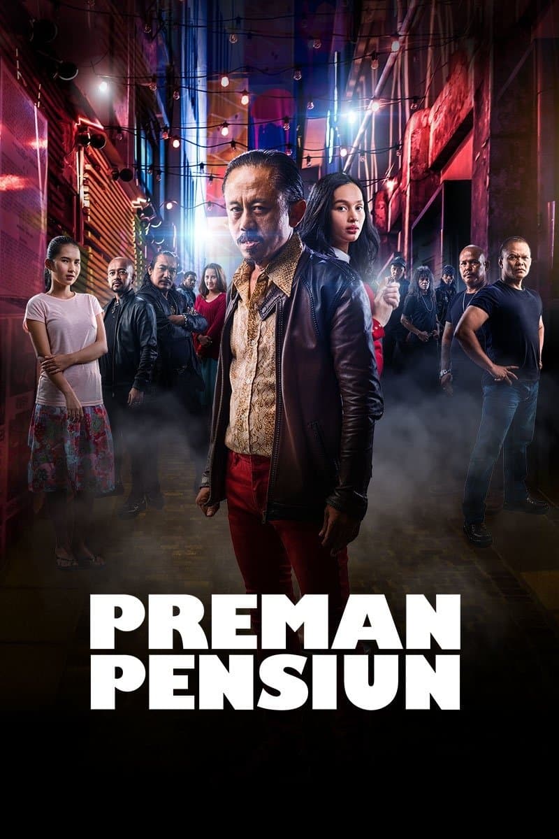 Preman Pensiun full movie