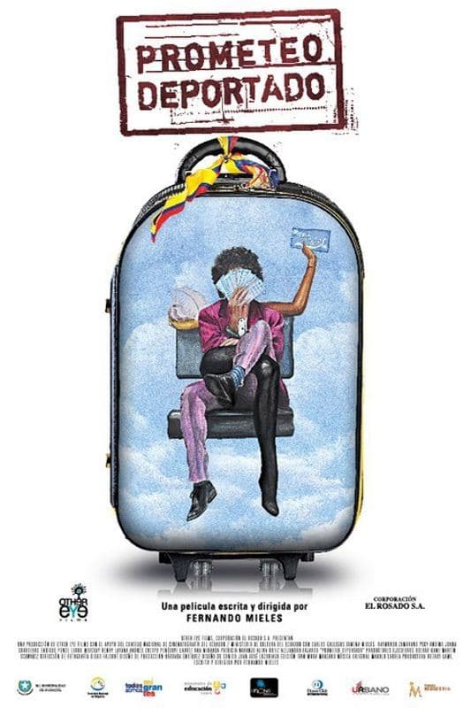 Prometeo Deportado full movie