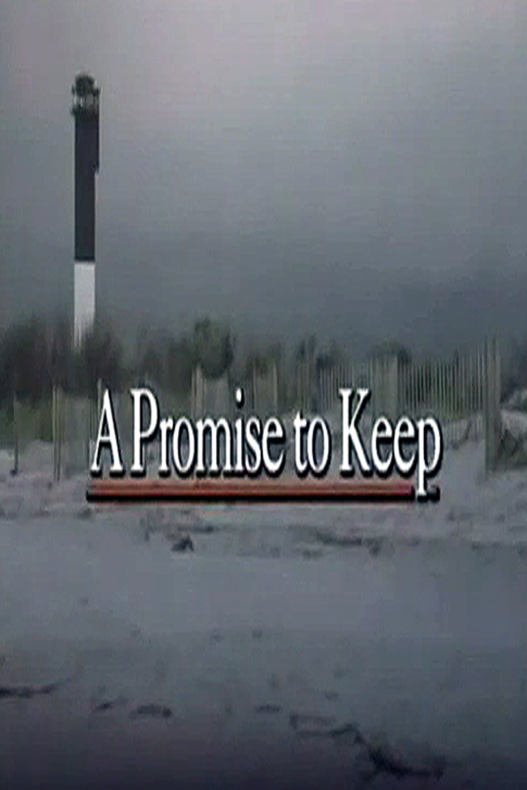 Promises to Keep full movie