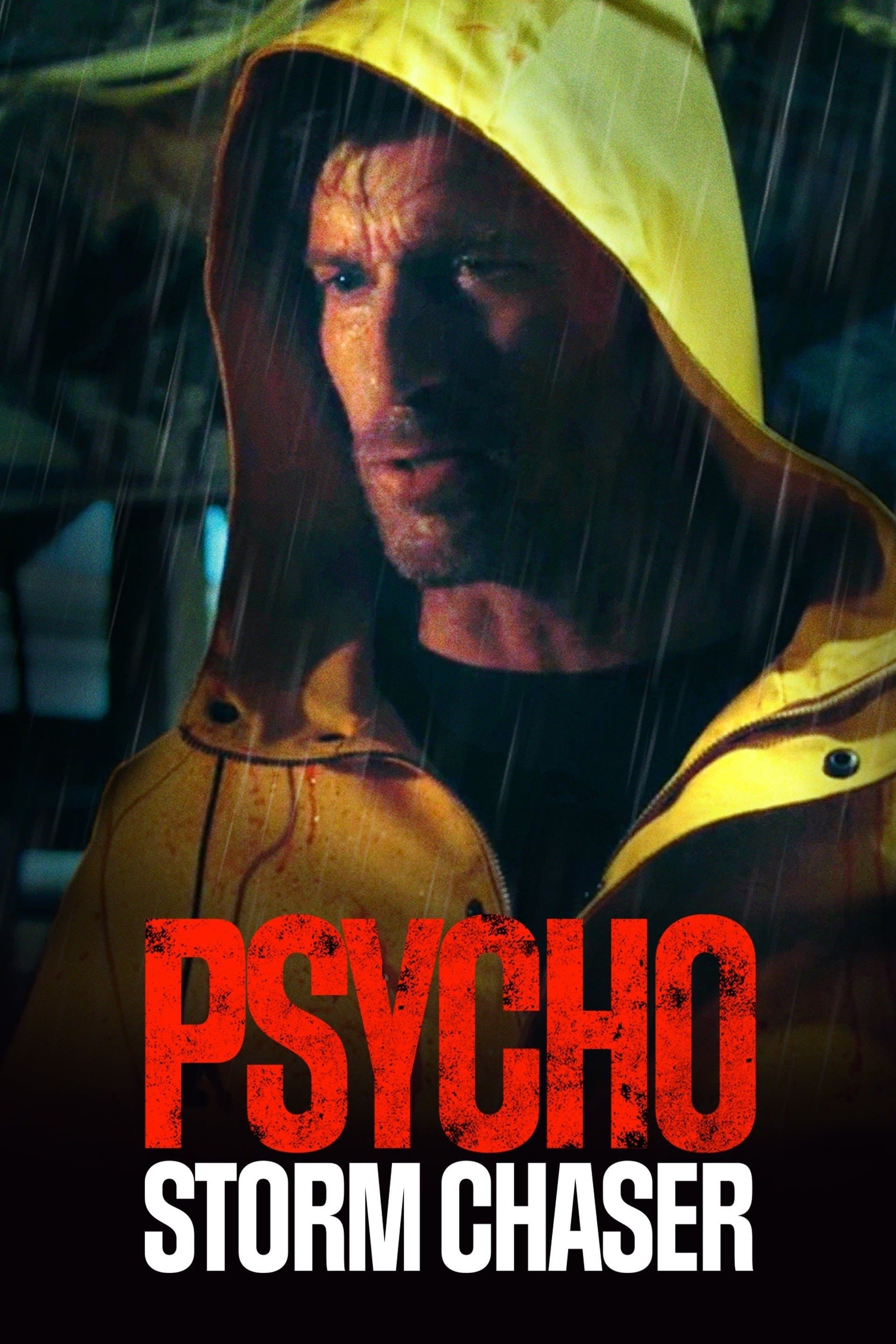 Psycho Storm Chaser full movie