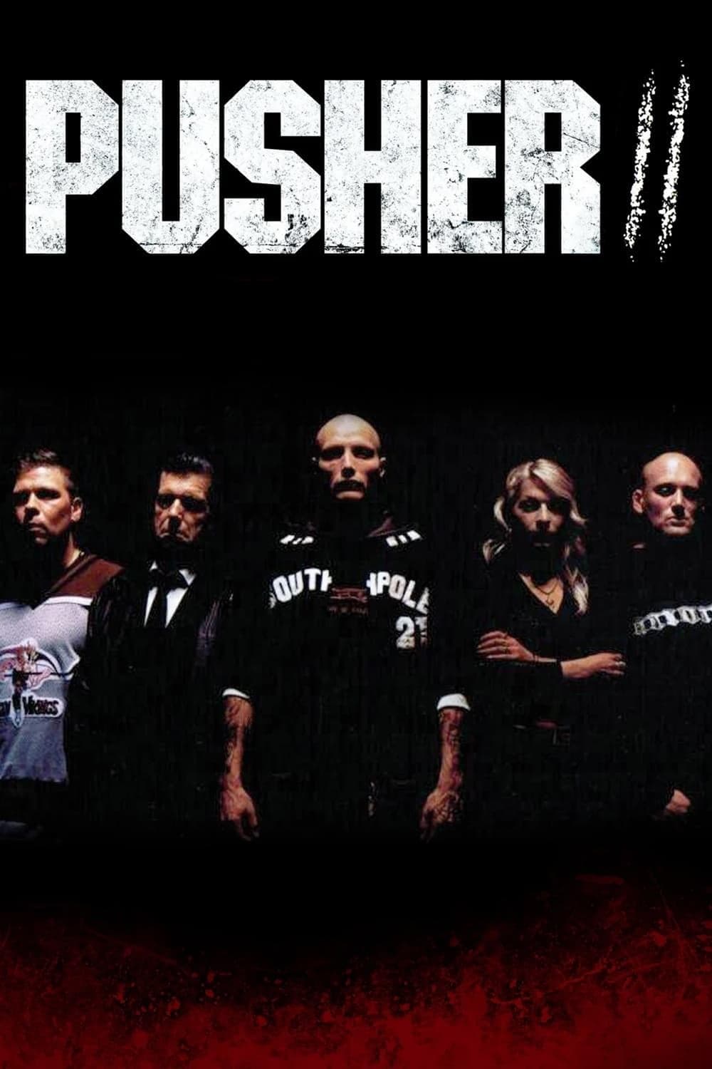 Pusher II full movie