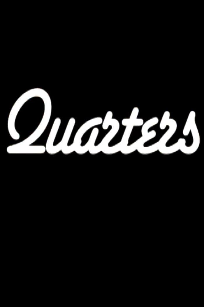 Quarters full movie