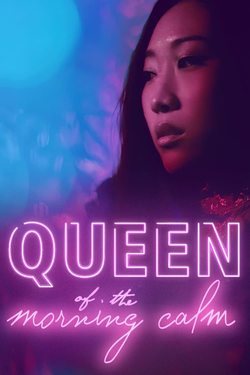 Queen of the Morning Calm full movie