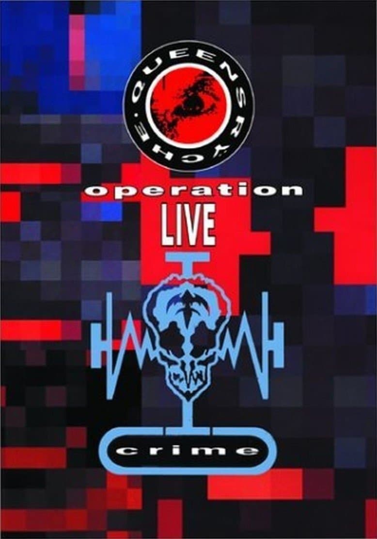Queensrÿche: Operation Livecrime full movie