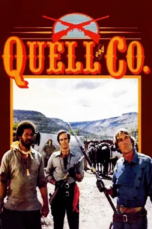 Quell and Co. full movie
