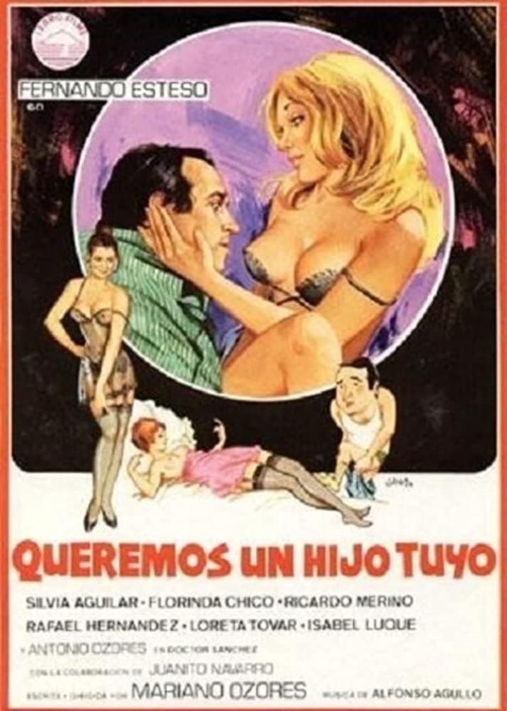 Queremos un hijo tuyo full movie