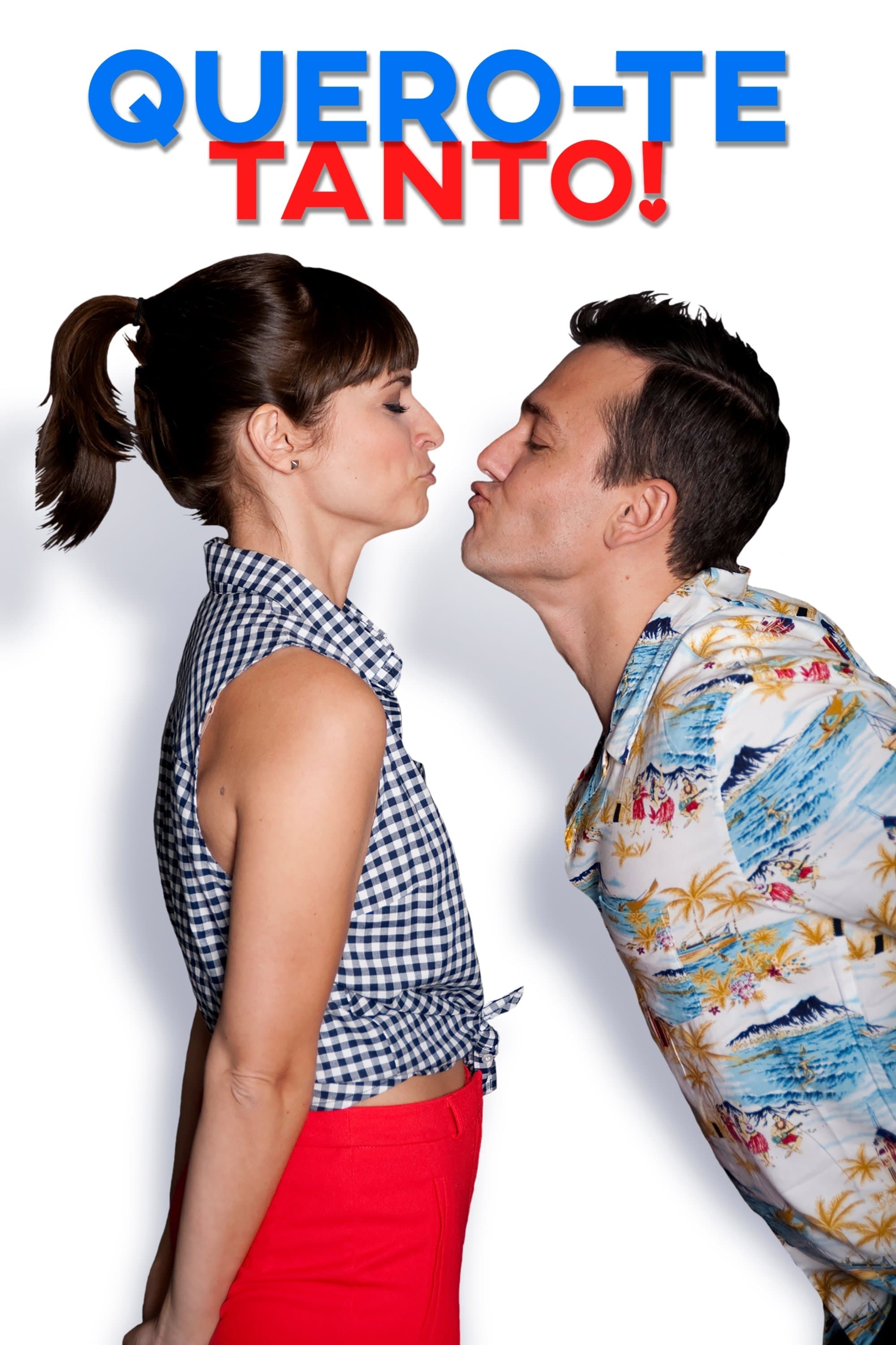 Quero-te Tanto! full movie
