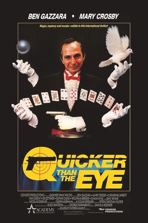 Quicker Than the Eye full movie