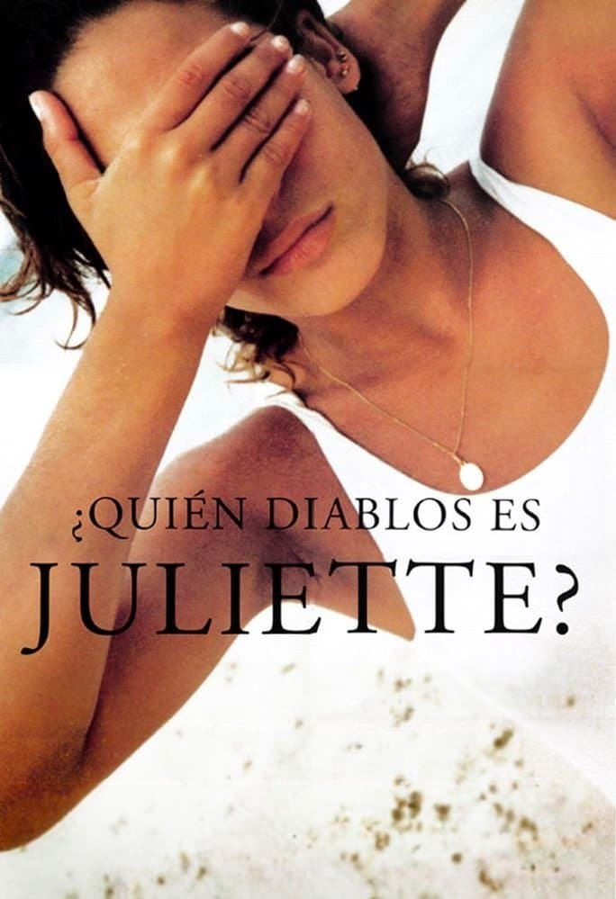 ¿Quién diablos es Juliette? full movie