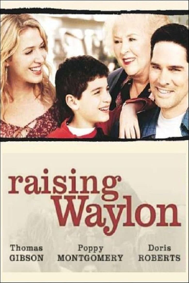 Raising Waylon full movie