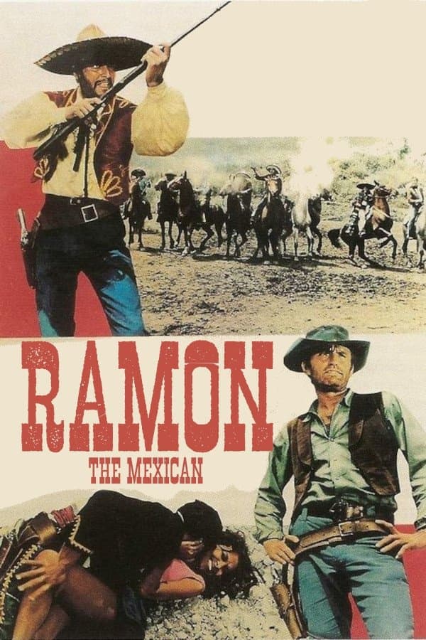 Ramon the Mexican full movie