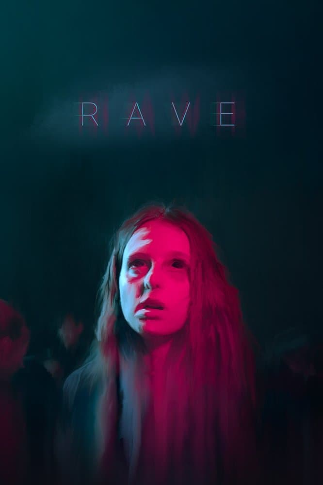 Rave full movie