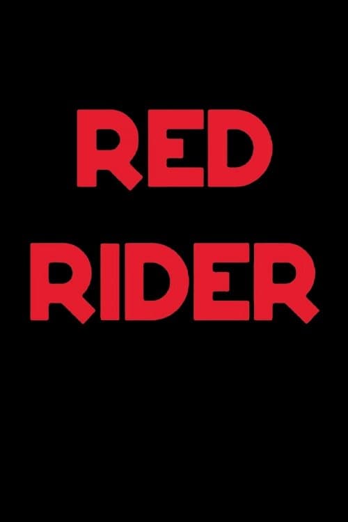 Red Rider full movie