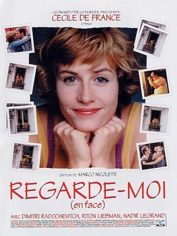 Regarde-moi (en face) full movie