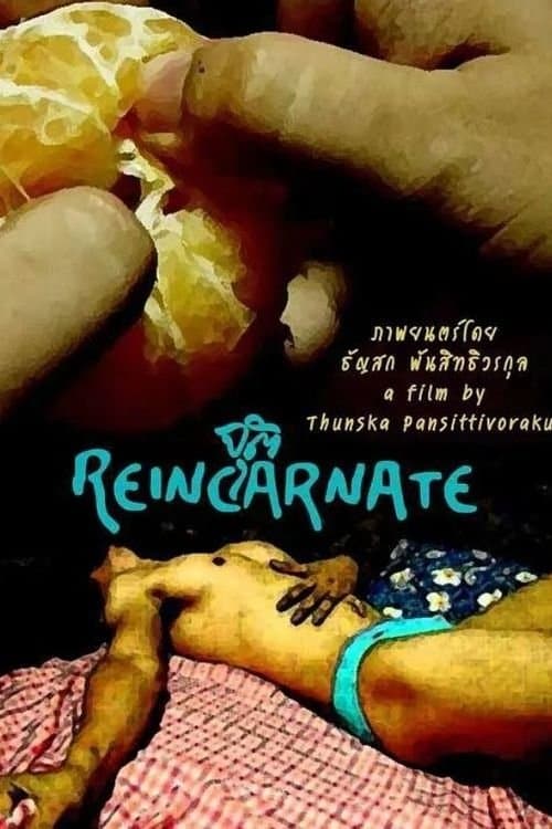 Reincarnate full movie