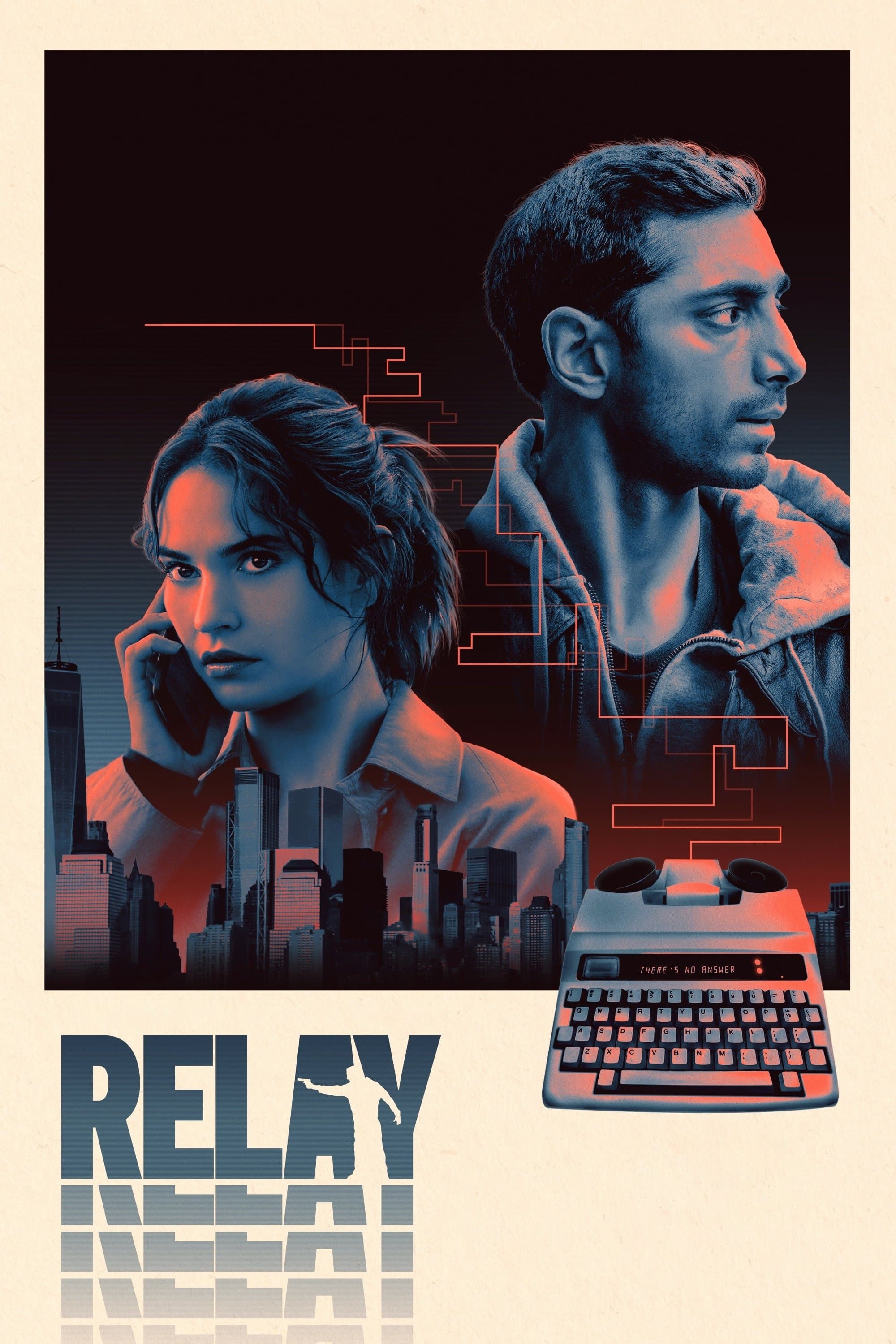 Relay full movie