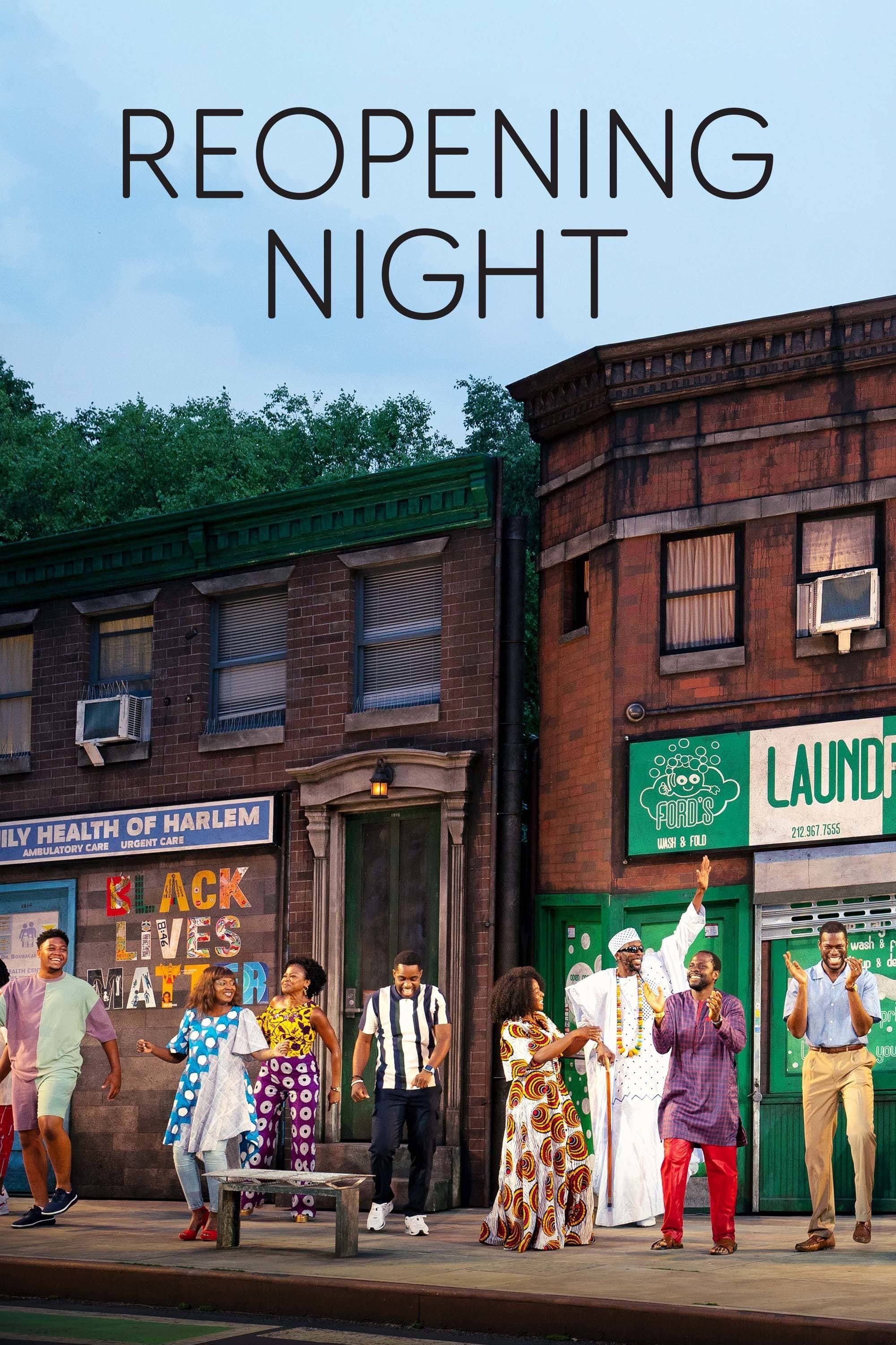 Reopening Night full movie