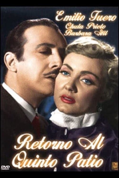 Retorno al quinto patio full movie