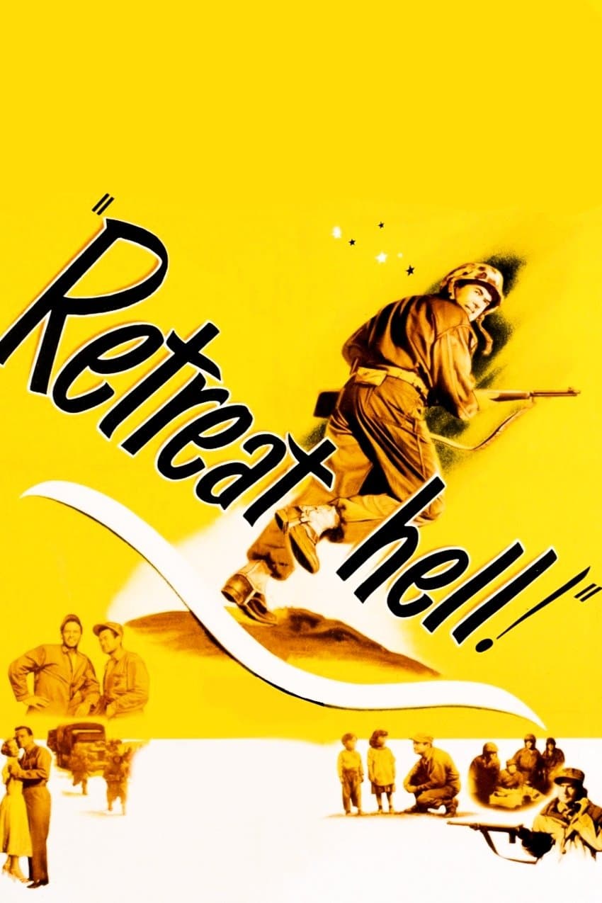 Retreat, Hell! full movie