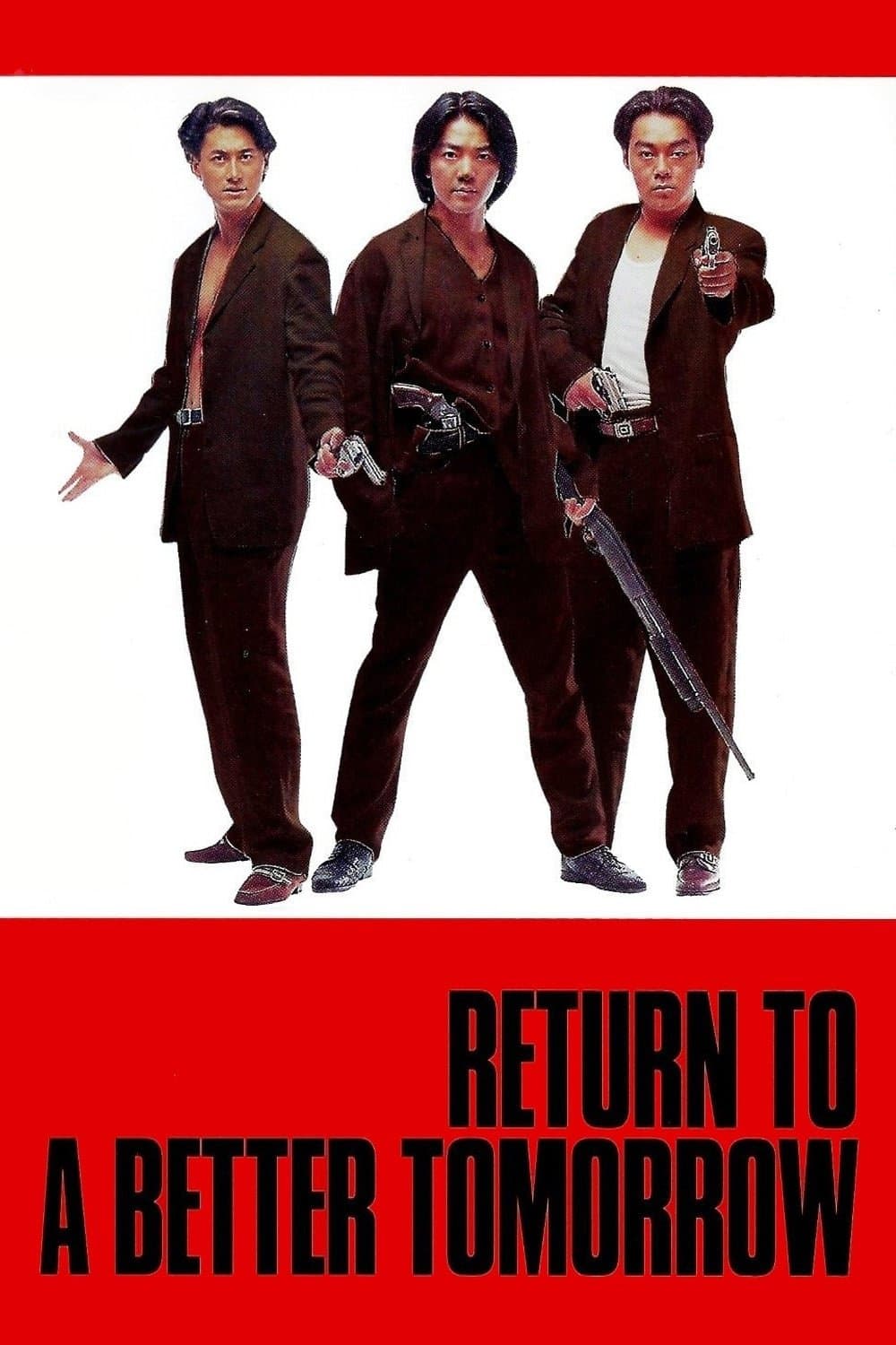 Return to a Better Tomorrow full movie