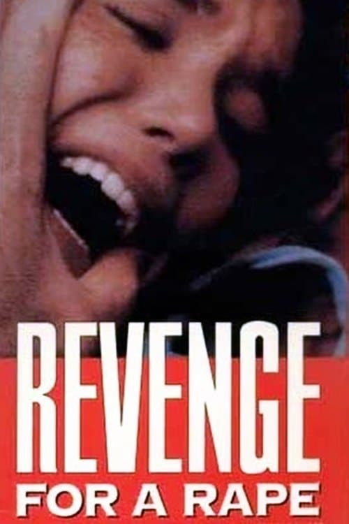 Revenge for a Rape full movie