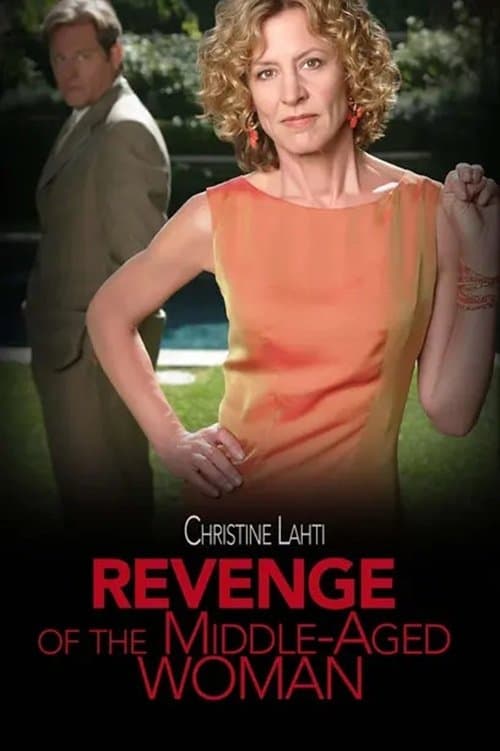 Revenge of the Middle-Aged Woman full movie