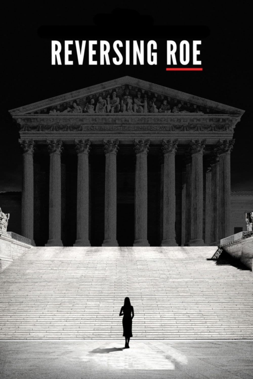 Reversing Roe full movie