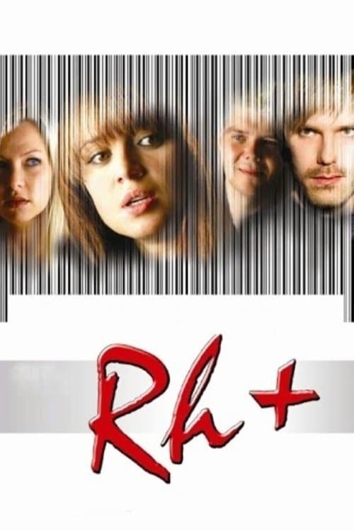 RH+ full movie