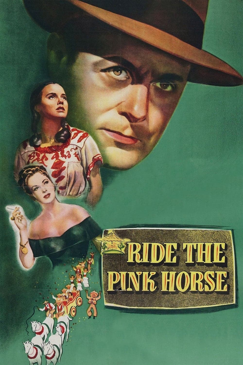 Ride the Pink Horse full movie