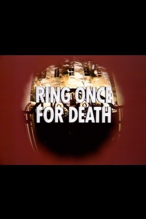 Ring Once for Death full movie