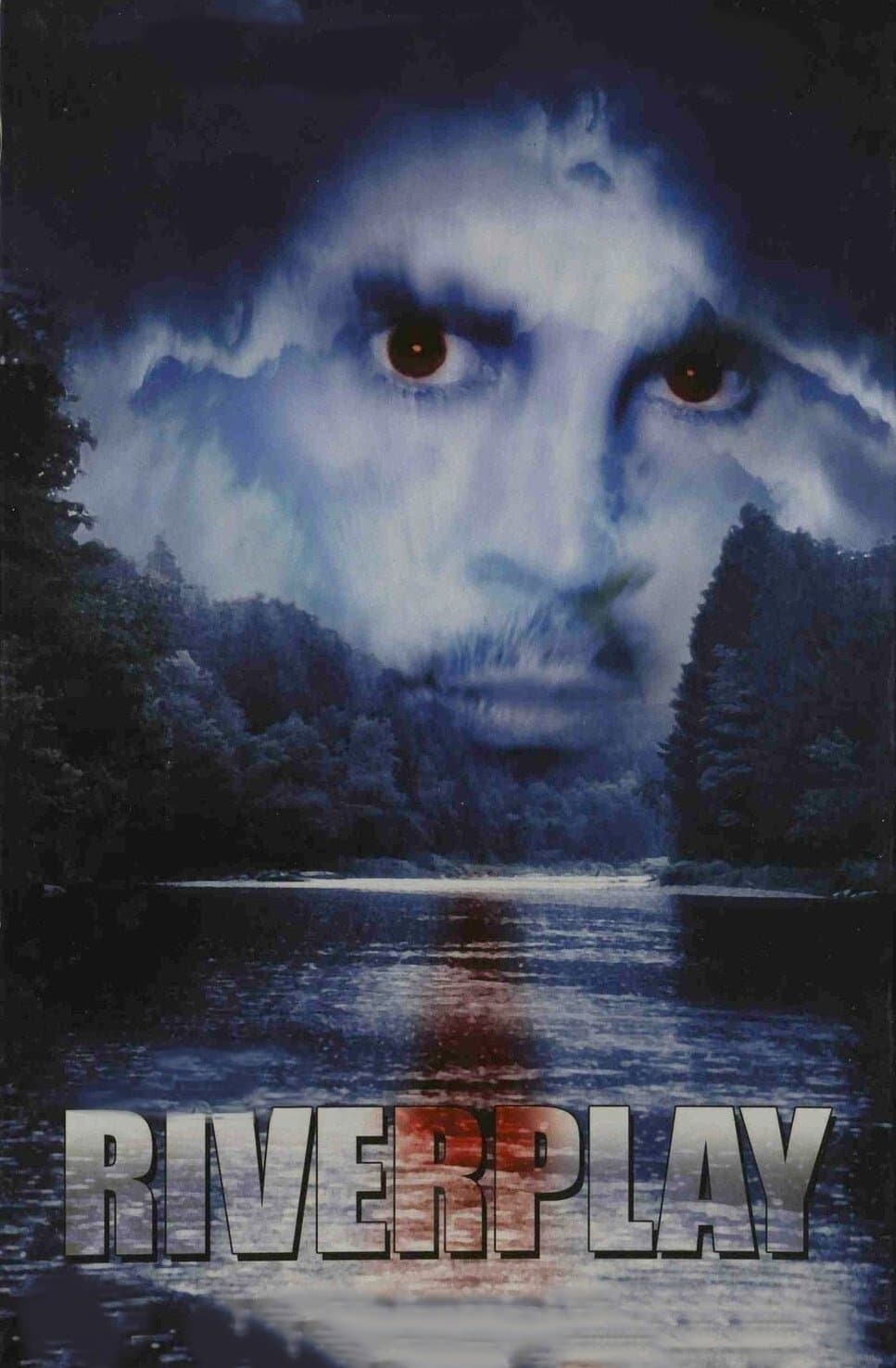 Riverplay full movie
