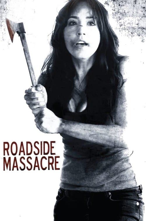 Roadside Massacre full movie