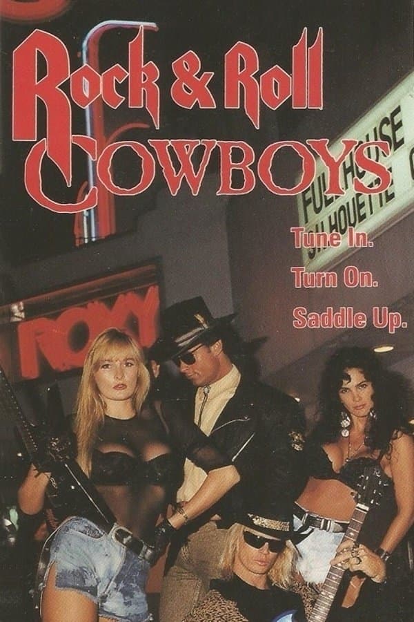 Rock n' Roll Cowboys full movie