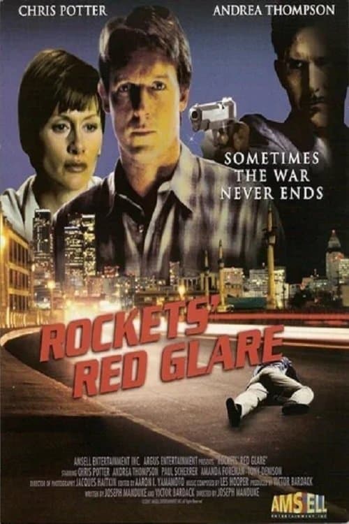 Rockets' Red Glare full movie