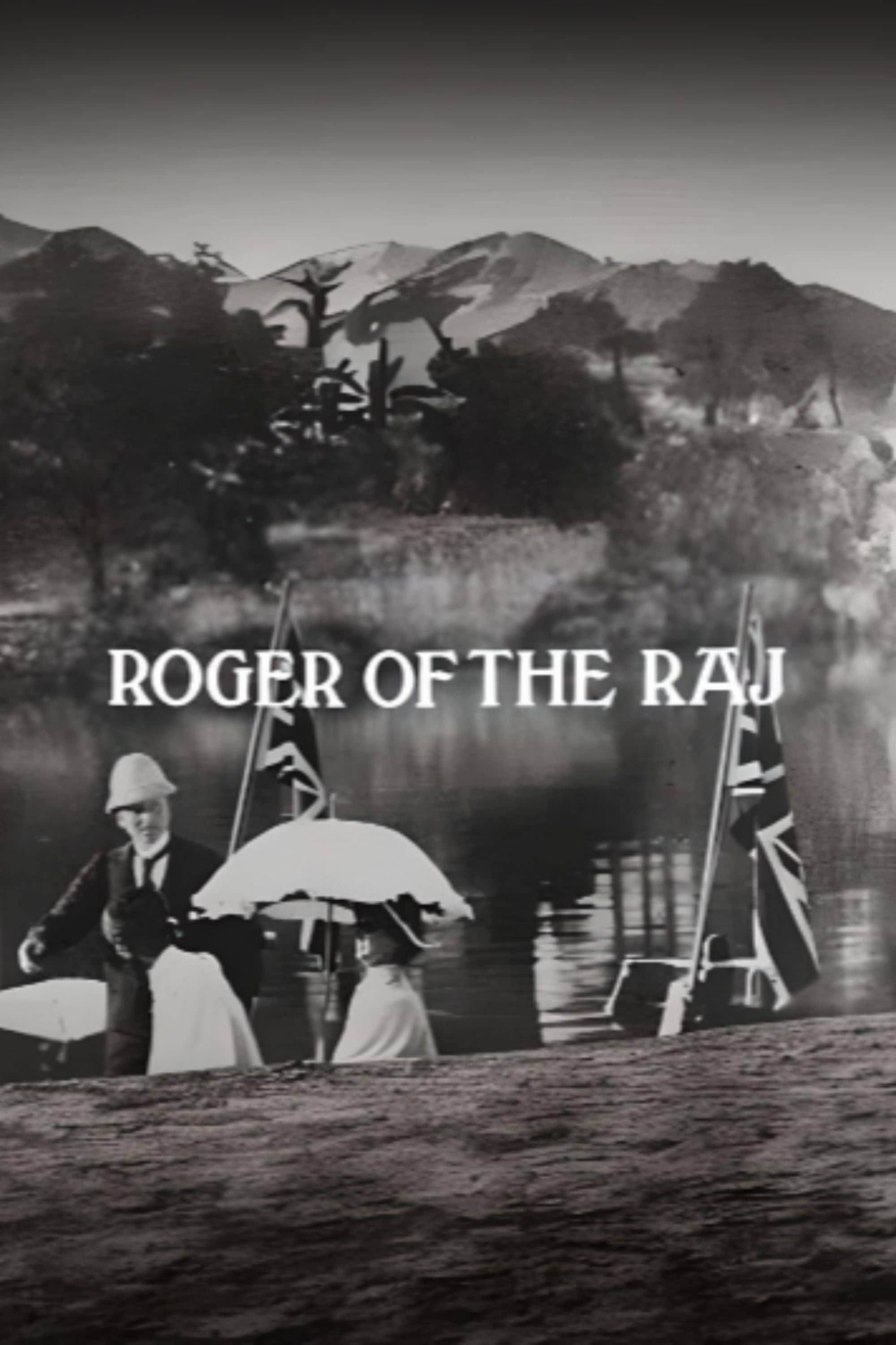 Roger of the Raj full movie