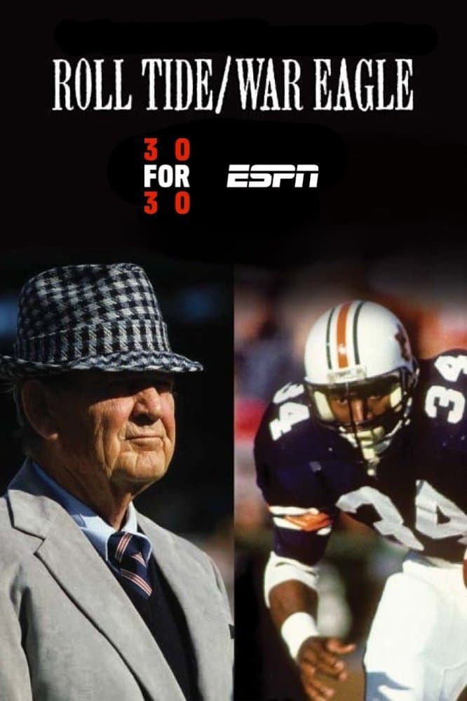 Roll Tide/War Eagle full movie