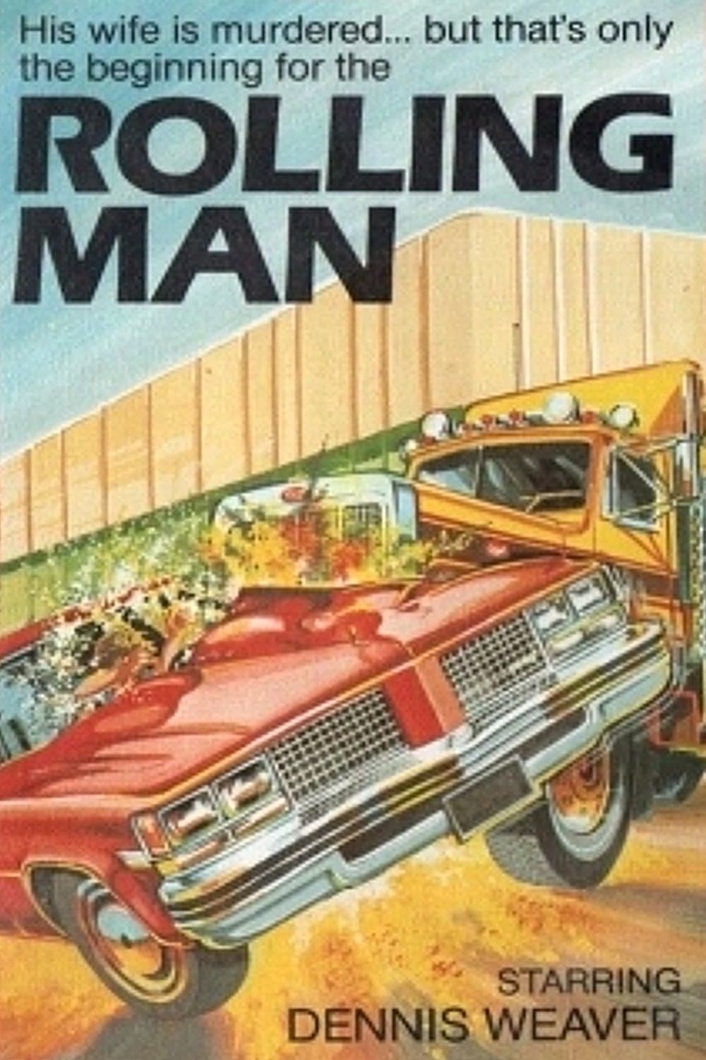 Rolling Man full movie