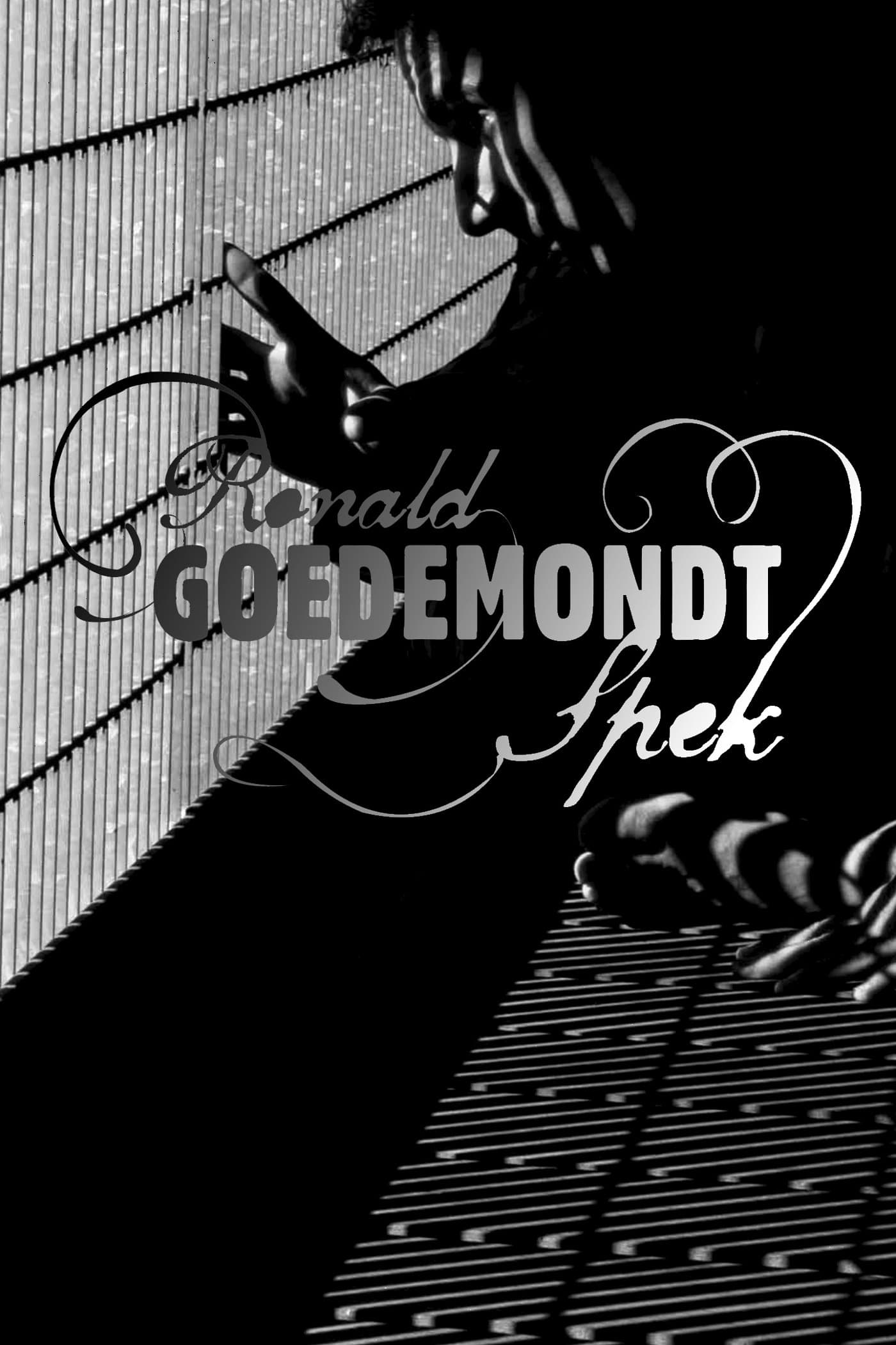 Ronald Goedemondt: Spek full movie