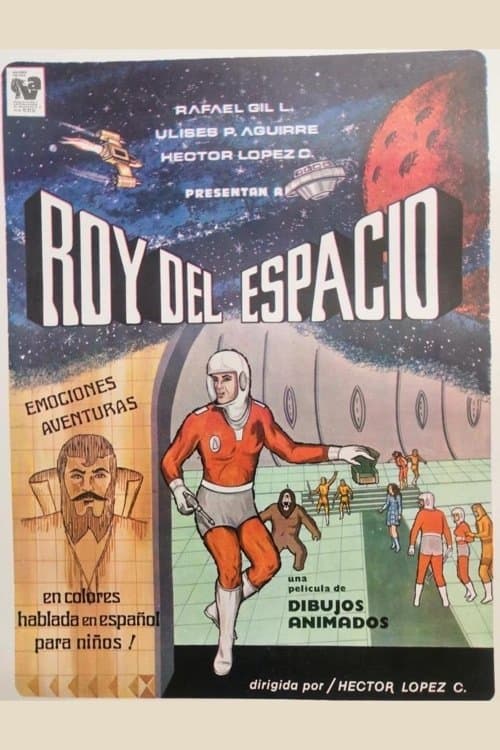 Roy del espacio full movie