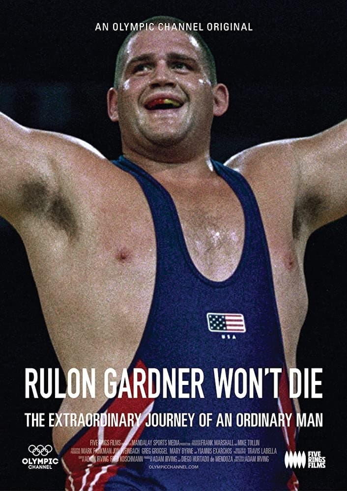 Rulon Gardner Won't Die full movie