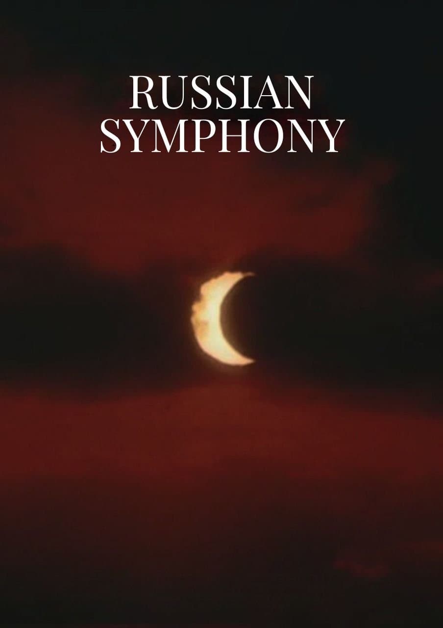 Russian Symphony full movie