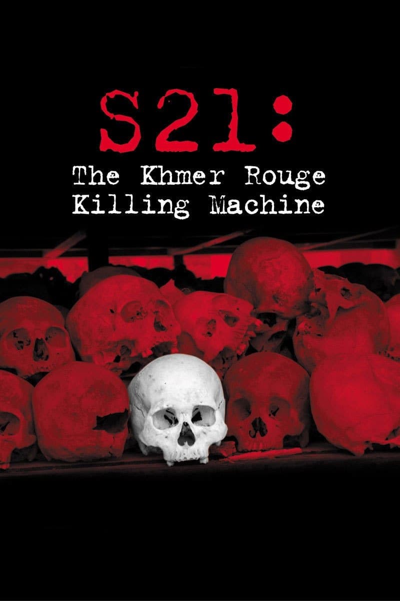 S21: The Khmer Rouge Killing Machine full movie