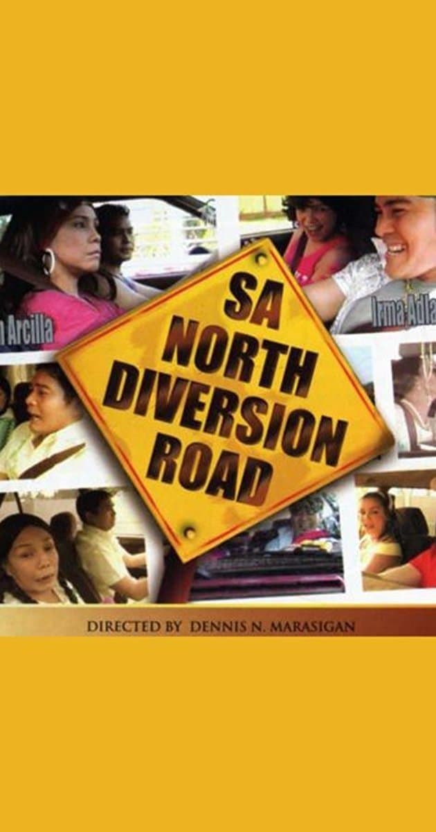 Sa North Diversion Road full movie