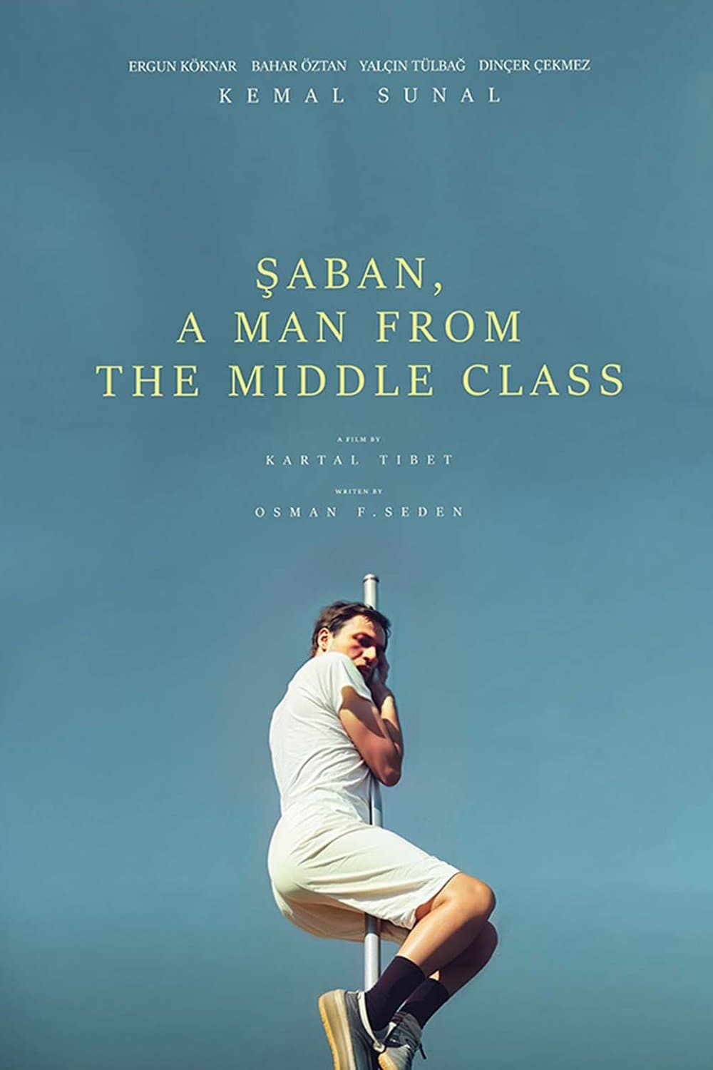 Şaban, a Man from the Middle Class full movie