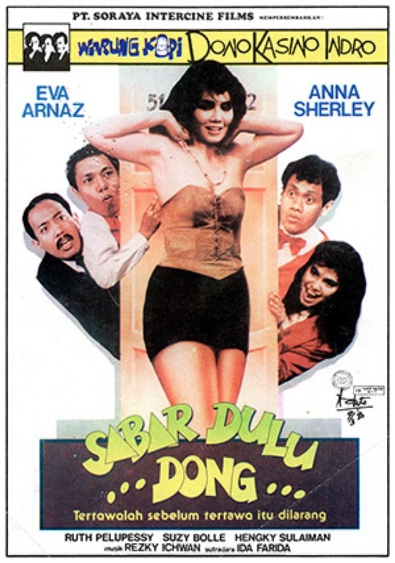 Sabar Dulu Dong...! full movie