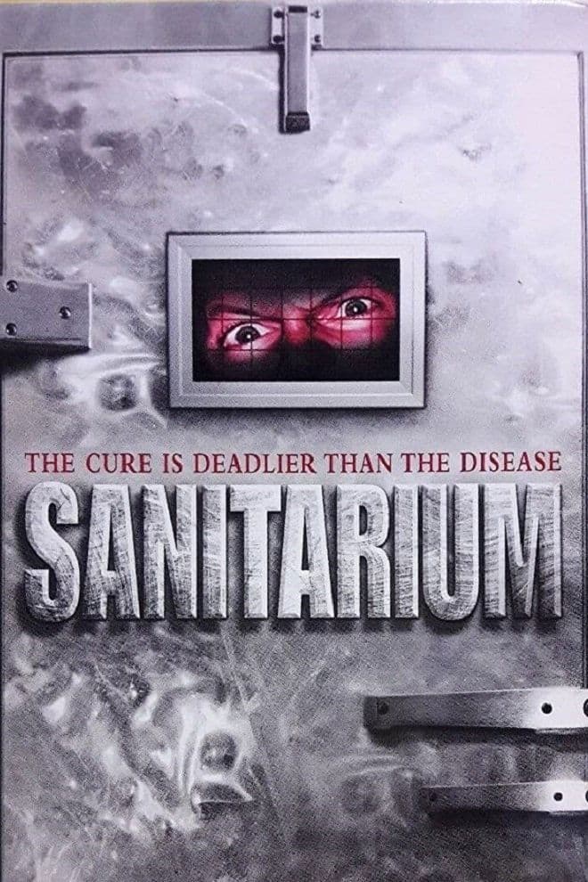 Sanitarium full movie