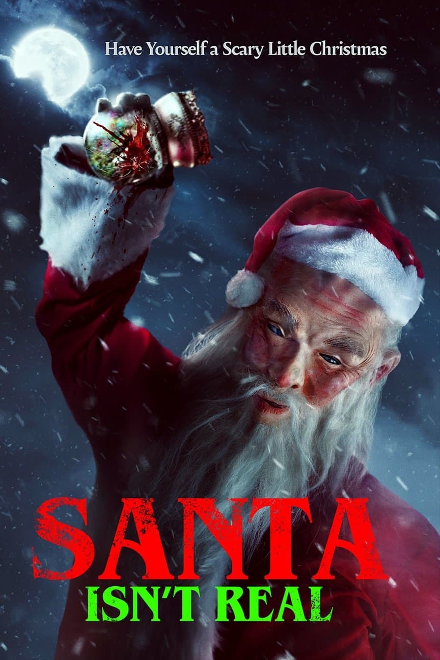 Santa Isn't Real full movie