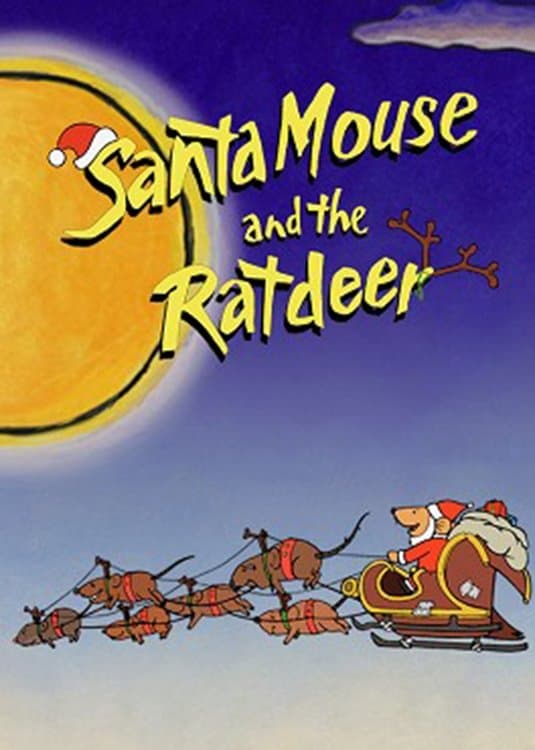 Santa Mouse and the Ratdeer full movie