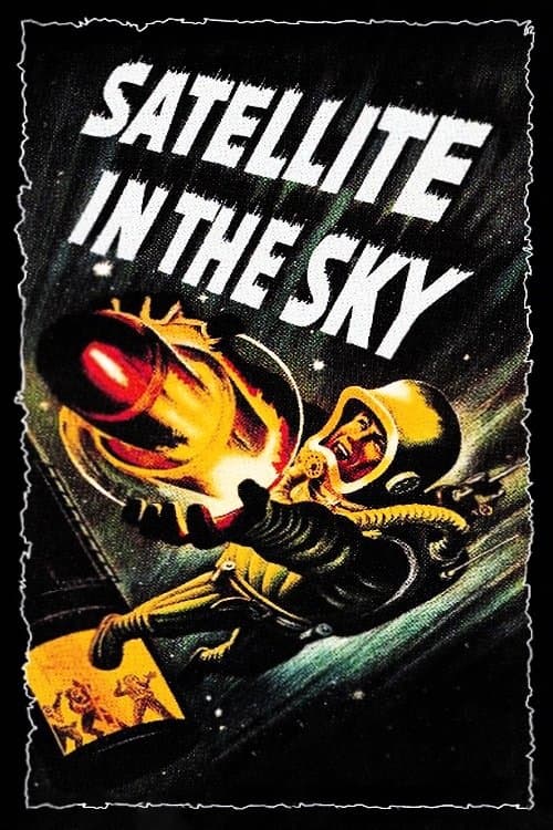 Satellite in the Sky full movie